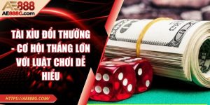 Tài xỉu đổi thưởng - Cơ hội thắng lớn với luật chơi dễ hiểu